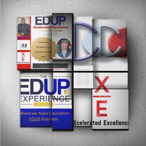 Ed Up Xcelerated Excellence podcast B2B guest Richard Blank Costa Ricas Call Center